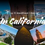 Inside Top 10 Wealthiest Cities in California 2026