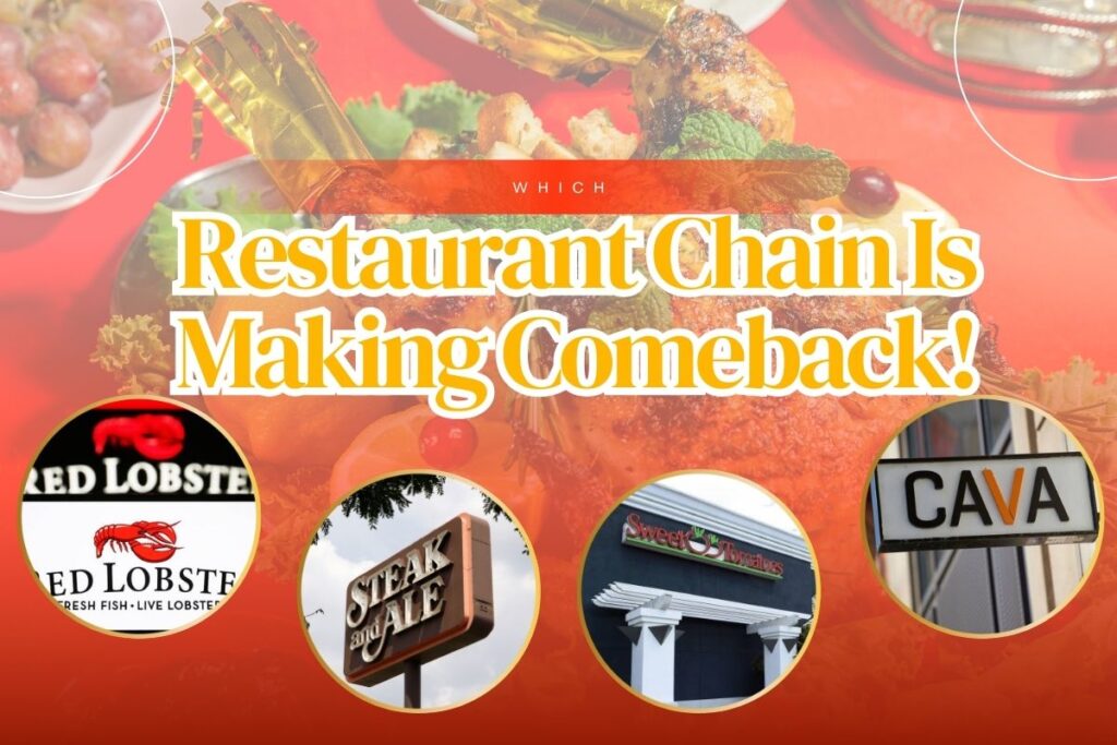 Which Restaurant Chain Is Making a Comeback in 2026