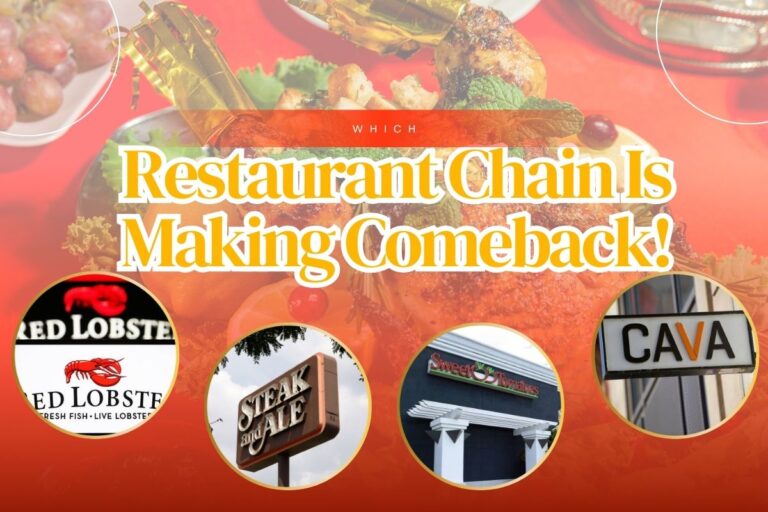 Which Restaurant Chain Is Making a Comeback in 2026
